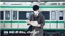 Hướng dẫn chung cho chuyến đi du lịch Hà Nội